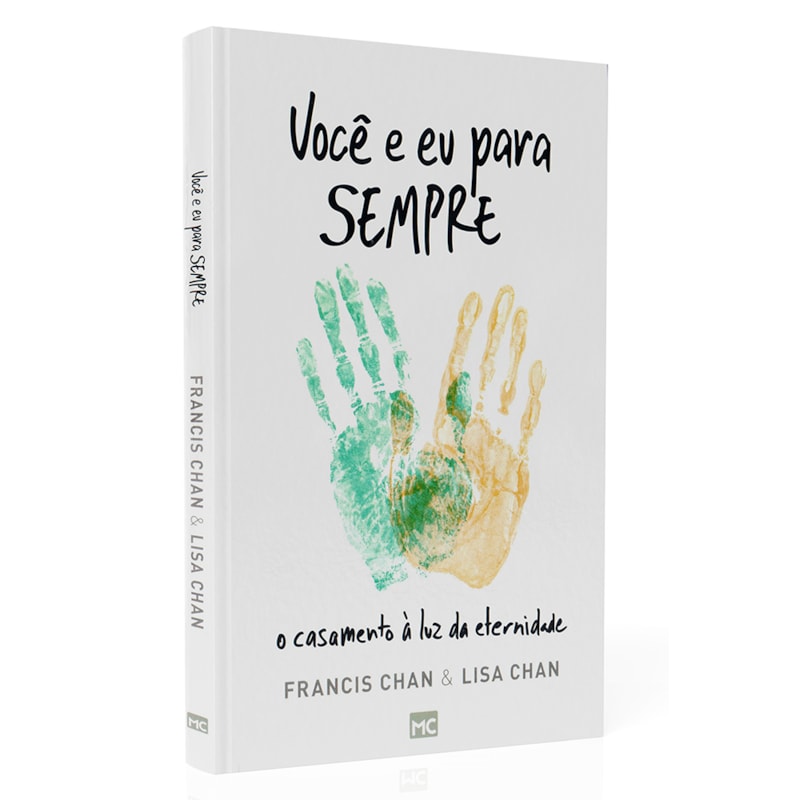 Você e Eu Pra Sempre | Francis Chan e Lisa Chan