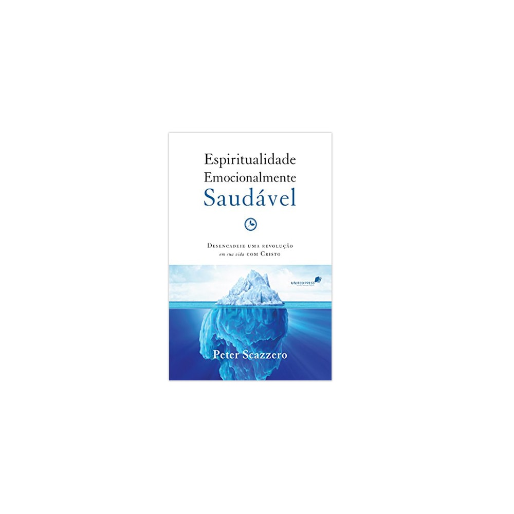 Espiritualidade Emocionalmente Saudável | Peter Scazzero