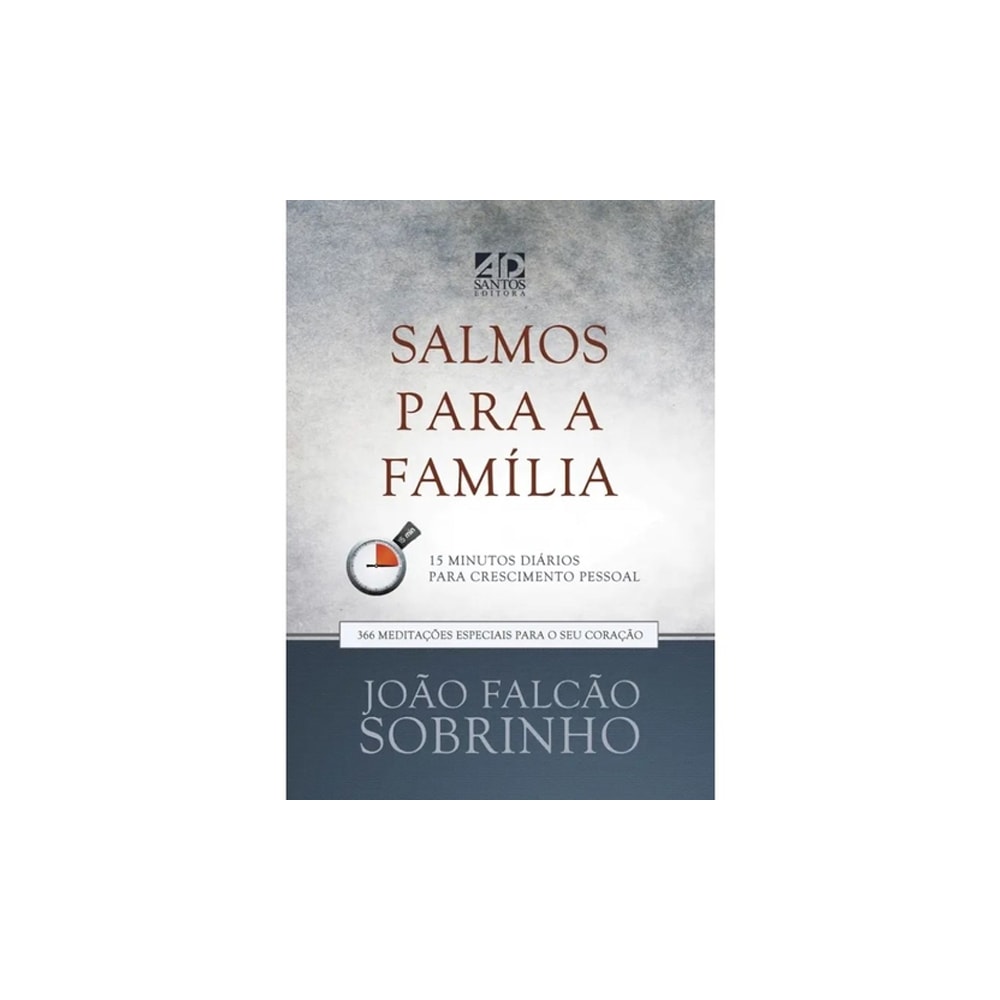 Salmos para a Família | Devocional | João Falcão Sobrinho