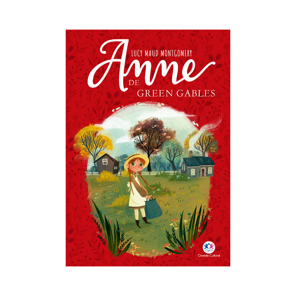 Anne de Green Gables | Lucy Maud Montgomery