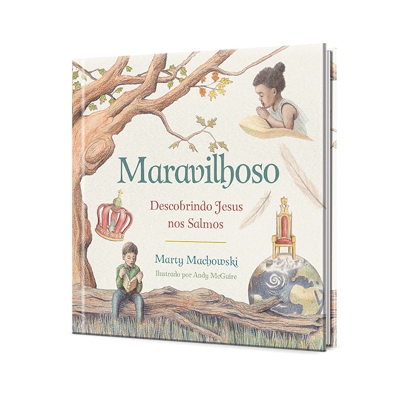 Maravilhoso | Descobrindo Jesus nos Salmos | Marty Machowski