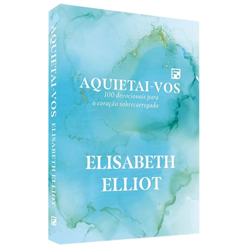 Devocional Aquietai-vos | Elisabeth Elliot