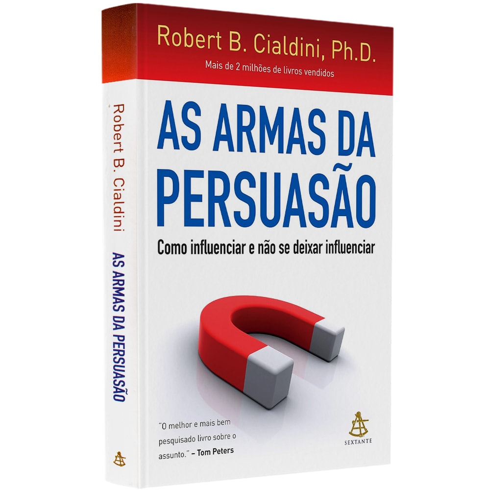 As Armas da Persuasão |
Robert B Cialdini