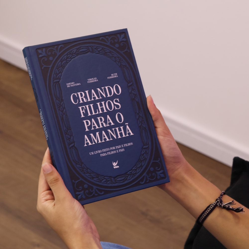 Criando Filhos Para o Amanhã | Edésio De Oliveira Nikolas Ferreira e Ruth Ferreira