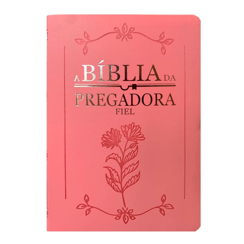 Bíblia da Pregadora Fiel | Full Color | ARC | Capa Luxo Rosa