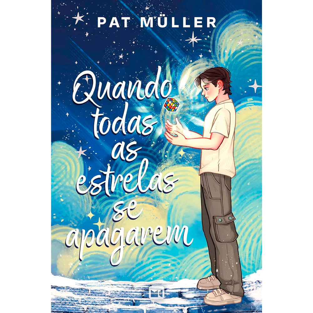 Quando Todas as Estrelas Se Apagarem | Pat Müller