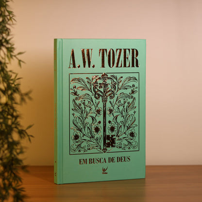 Em Busca de Deus | A. W. Tozer | Capa Dura