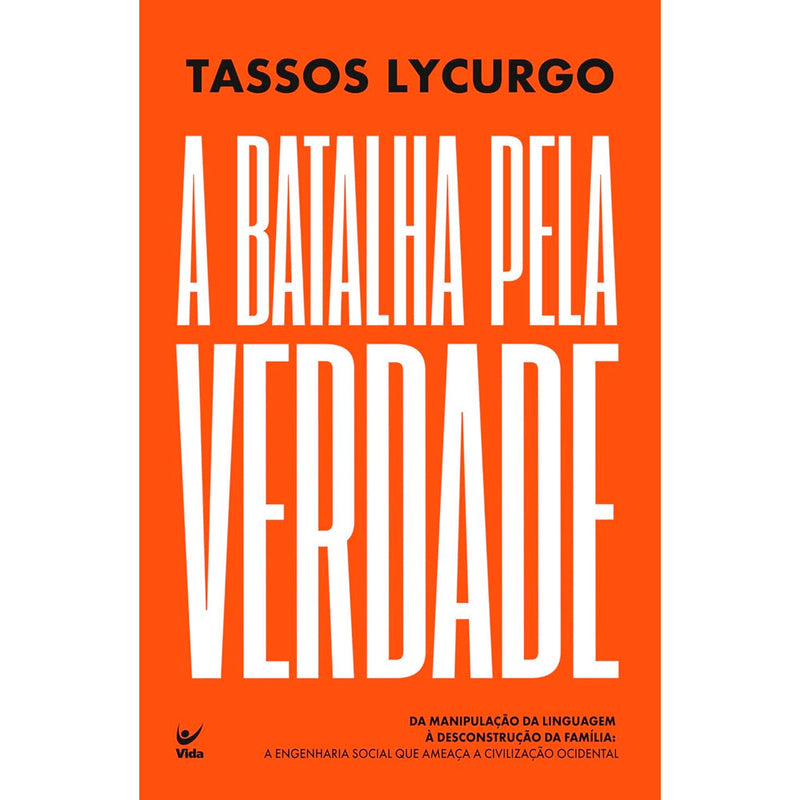 A Batalha Pela Verdade | Tassos Lycurgo