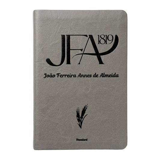 Bíblia Sagrada João Ferreira de Almeida | JFA 1819 | Standard | Letra Grande | Capa Luxo Cinza