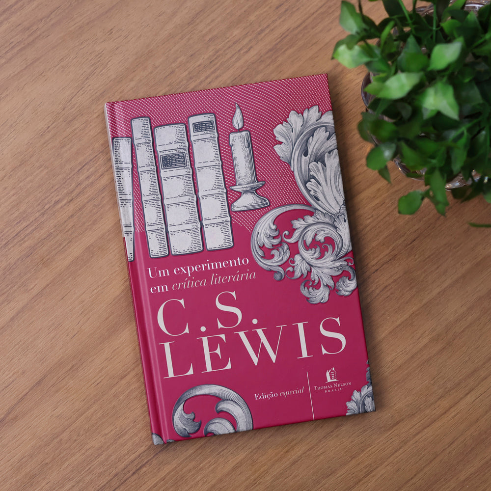 Um Experimento em Crítica Literária | CS Lewis