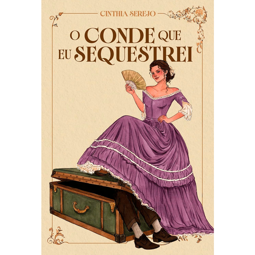 O Conde Que Eu Sequestrei | Cinthia Serejo