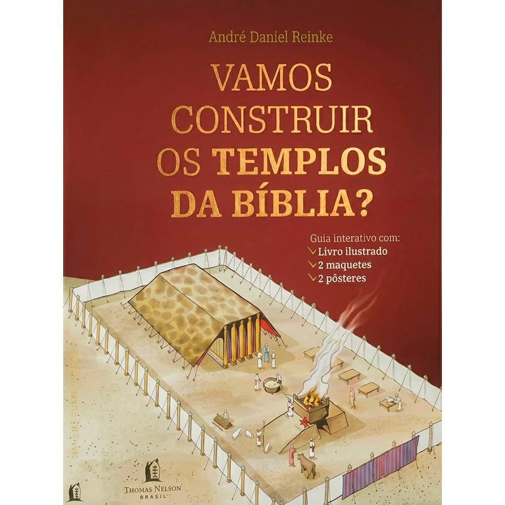Vamos Construir os Templos da Bíblia? | André Daniel Reinke