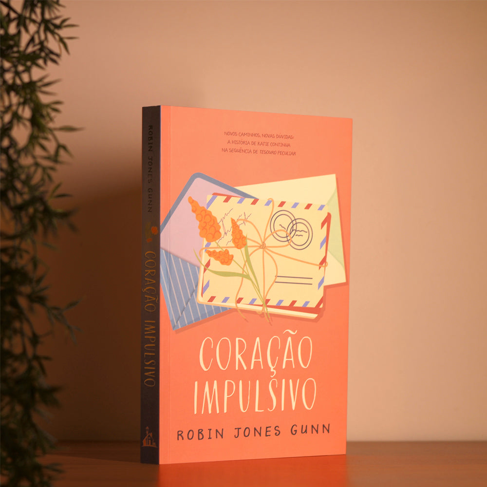 Coração Impulsivo | Robin Jones Gunn