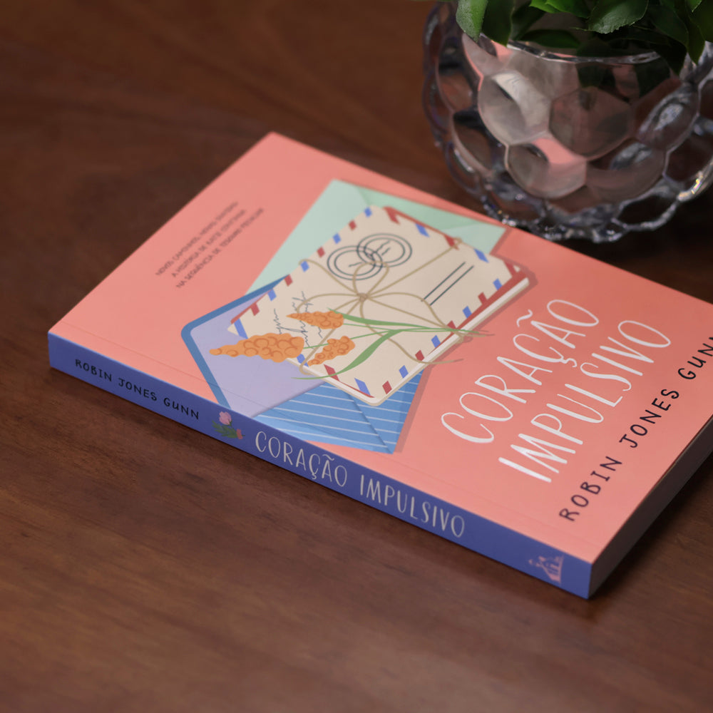 Coração Impulsivo | Robin Jones Gunn