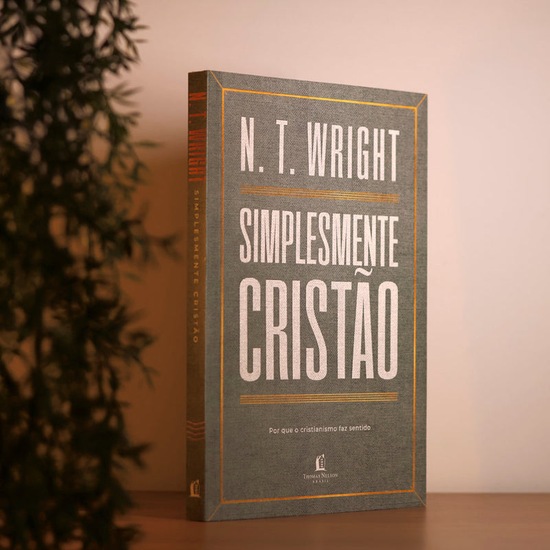 Simplesmente Cristão | N. T. Wright