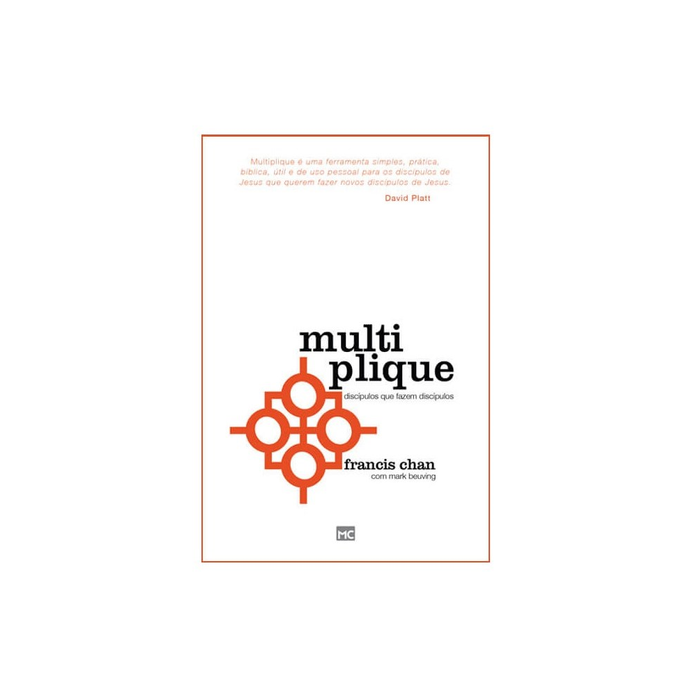 Multiplique | Francis Chan e Mark Beuving