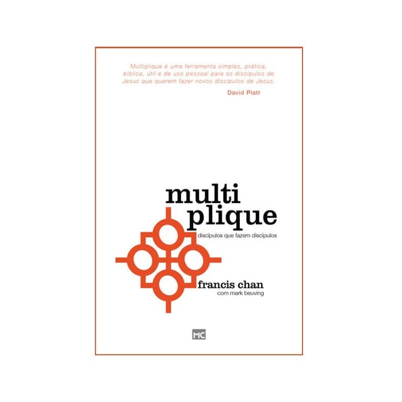Multiplique | Francis Chan e Mark Beuving