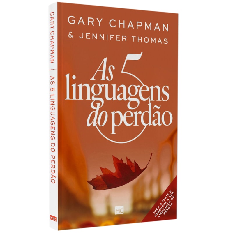 As 5 Linguagens do Perdão | Gary Chapman e Jennifer M Thomas