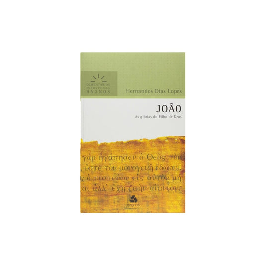 João | Comentários Expositivo | Hernandes Dias Lopes
