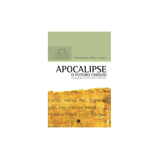 Apocalipse | Comentários Expositivo | Hernandes Dias Lopes