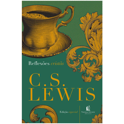 Reflexões cristãs | C S Lewis