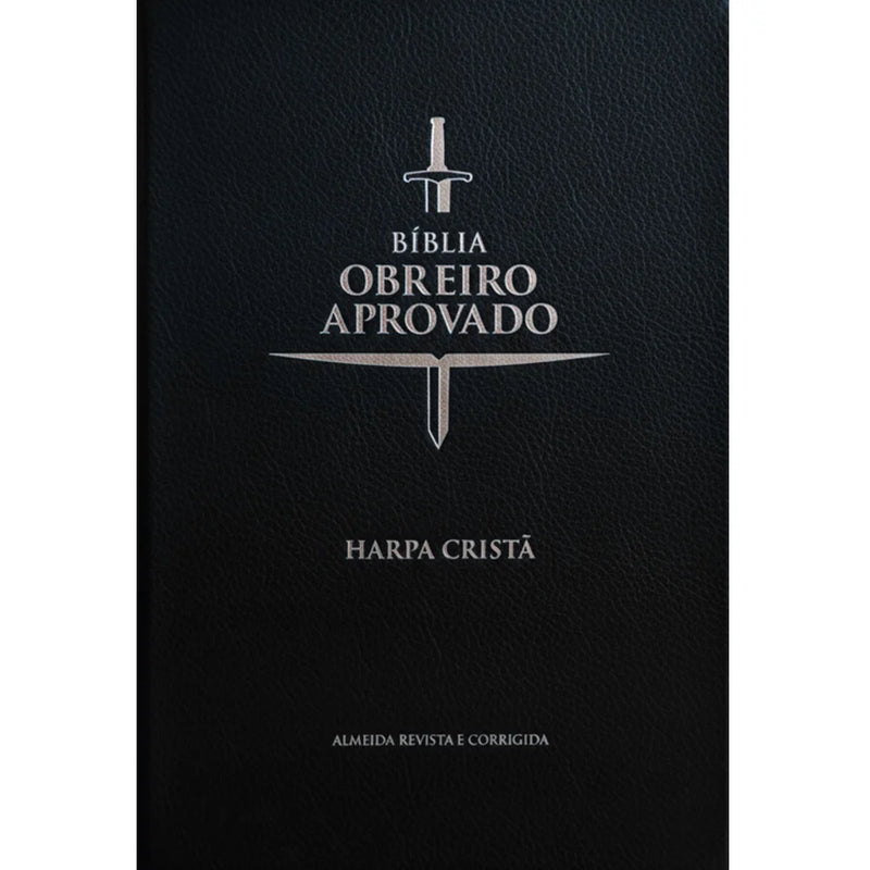 Bíblia do Obreiro Aprovado | ARC | Harpa Avivada | Capa Luxo Preta