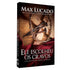 Ele Escolheu os Cravos | Max Lucado
