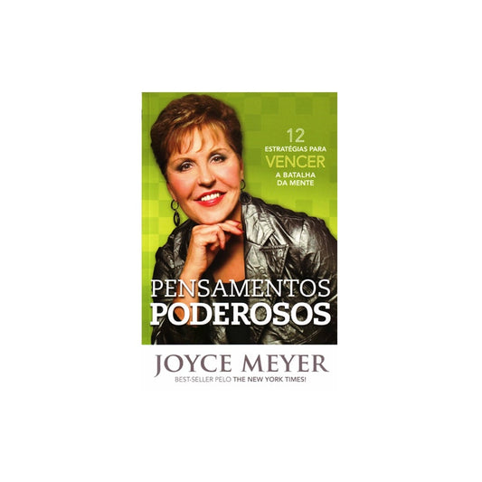 Pensamentos Poderosos | Joyce Meyer