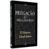 Pregação e Pregadores | David Martyn Lloyd-Jones