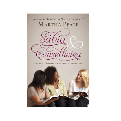 Sábia e Conselheira | Martha Peace