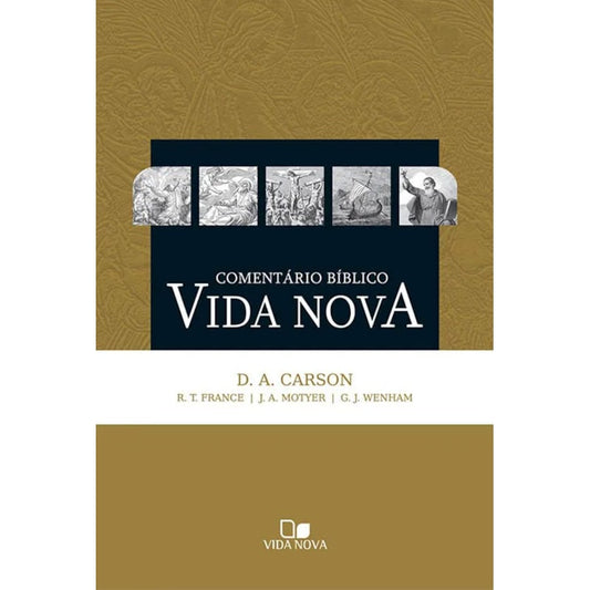 Comentário Bíblico Vida Nova | D A Carson