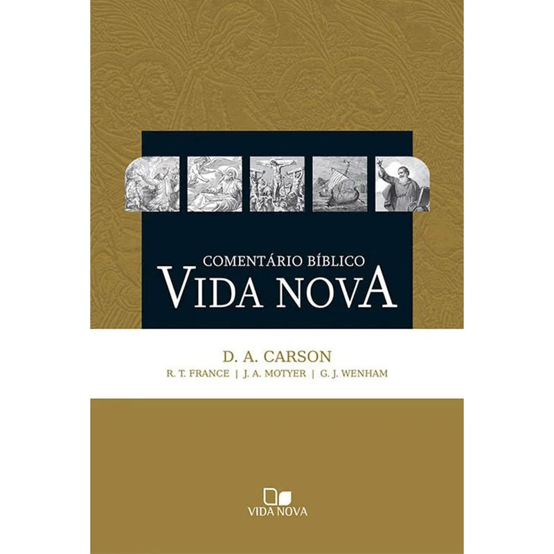 Comentário Bíblico Vida Nova | D A Carson