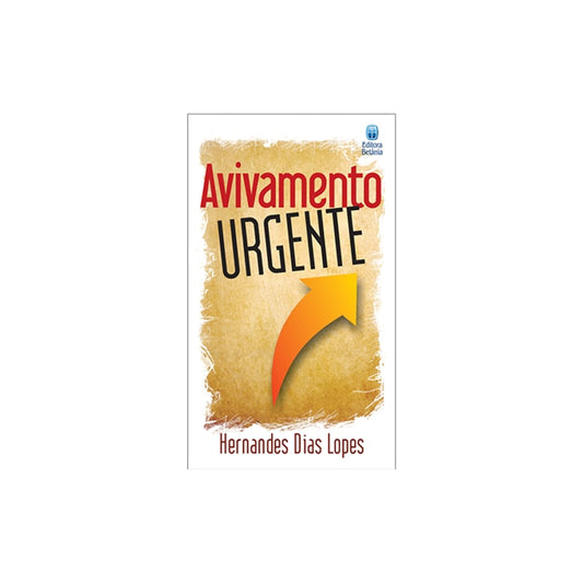 Avivamento Urgente | Hernandes Dias Lopes