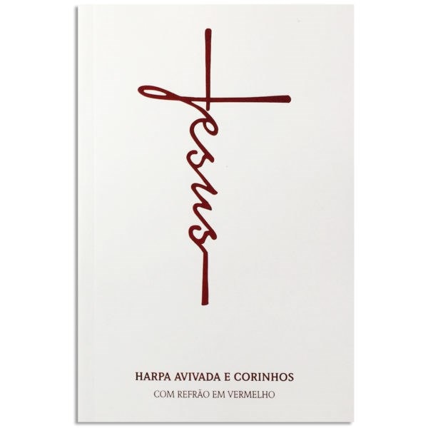 Harpa Avivada e Corinhos Jesus Luxo Branca | Letra Hipergigante | Capa Dura
