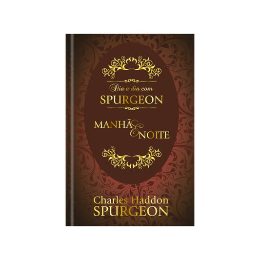 Dia a Dia com Spurgeon | Devocional | Capa Dura
