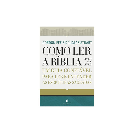 Como Ler a Bíblia Livro por Livro | Gordon D Fee