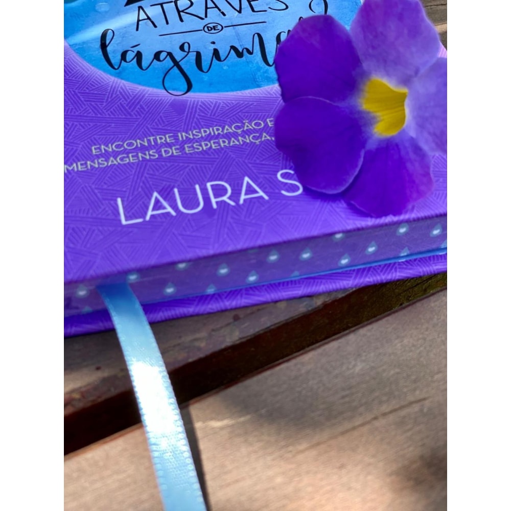 Devocional E Se Suas Bençãos Vierem Através de Lagrimas | Laura Story