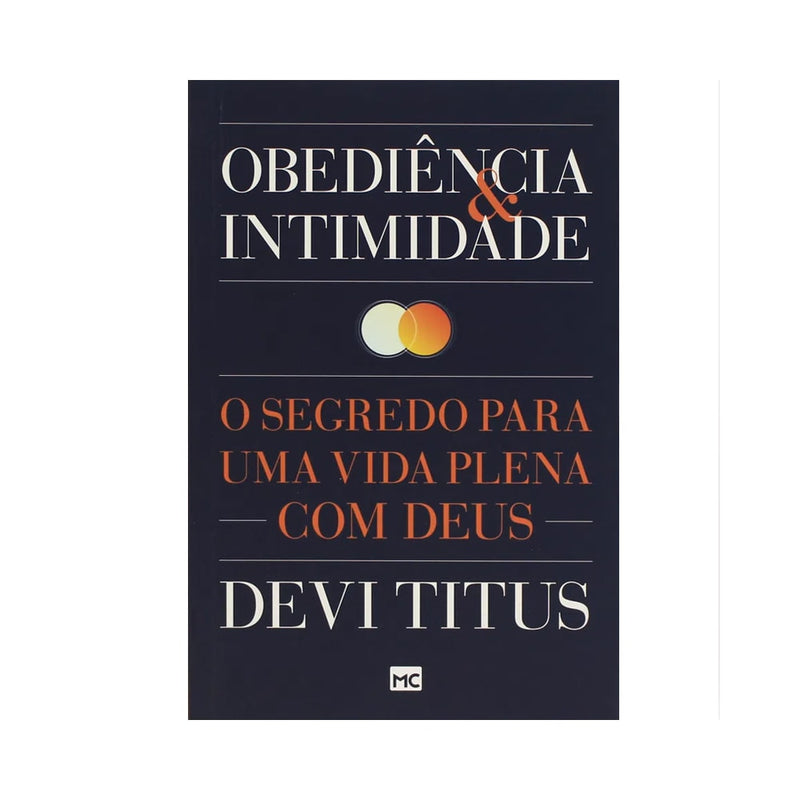 Obediência e Intimidade | Devi Titus