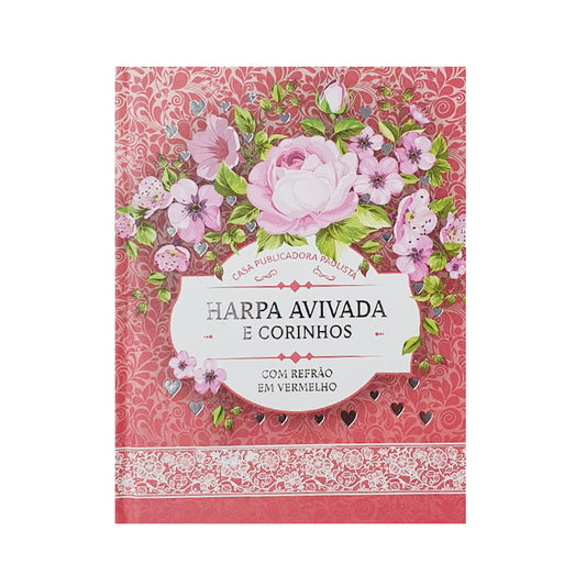 Harpa Avivada e Corinhos Médio | Letra Gigante | Floral Rosa Capa Dura