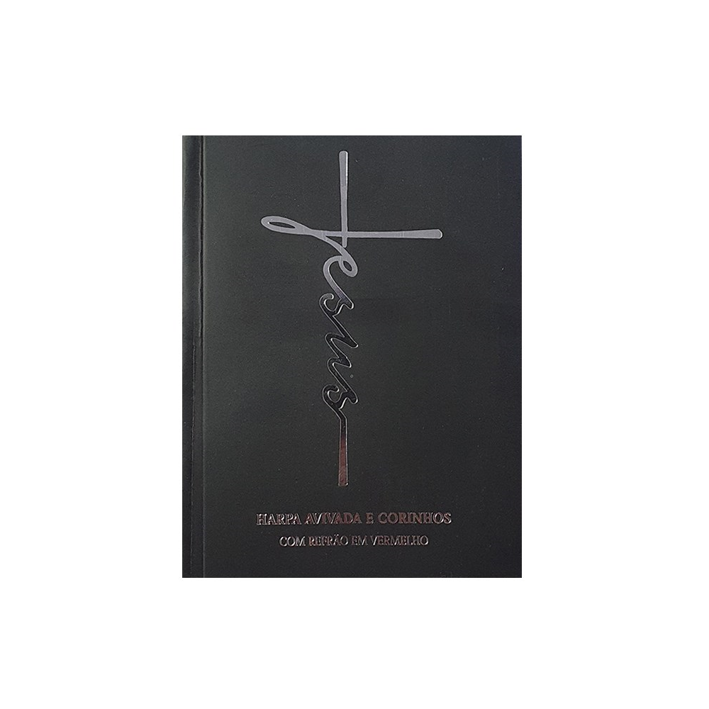 Harpa Avivada e Corinhos Médio | Letra Gigante | Jesus Preta Capa Dura