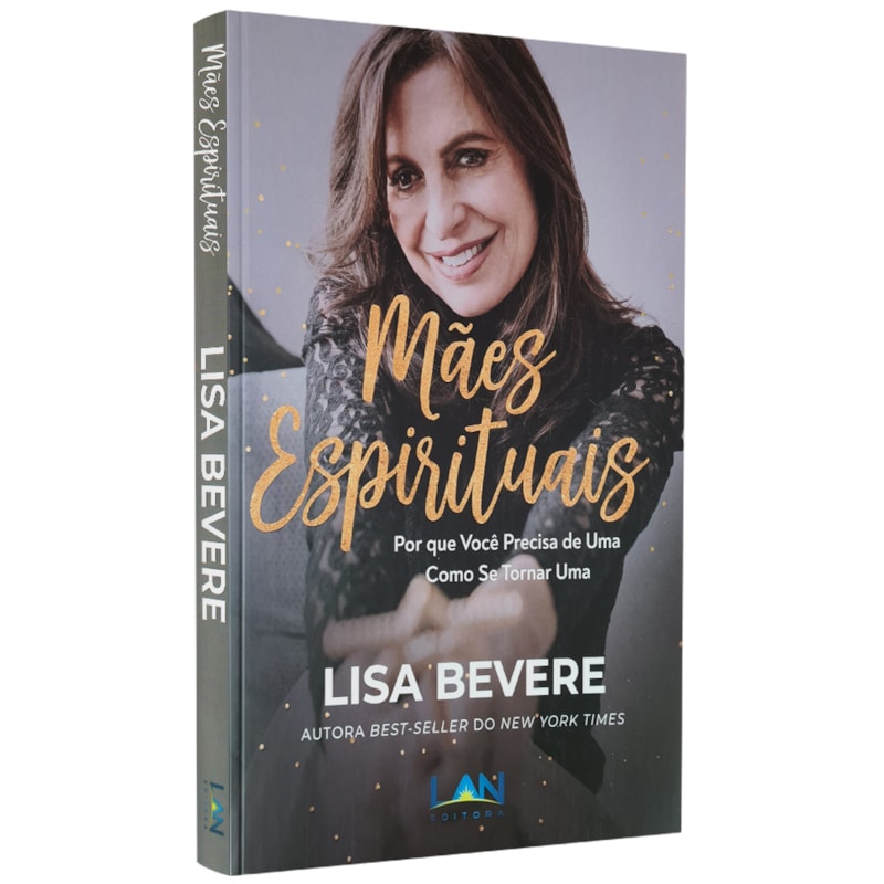 Mães Espirituais | Lisa Bevere