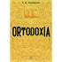Ortodoxia | Brochura | Gk Chesterton