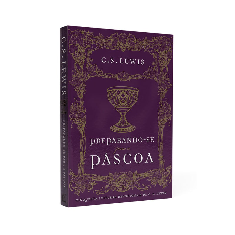 Preparando-se para a Pascoa | CS Lewis