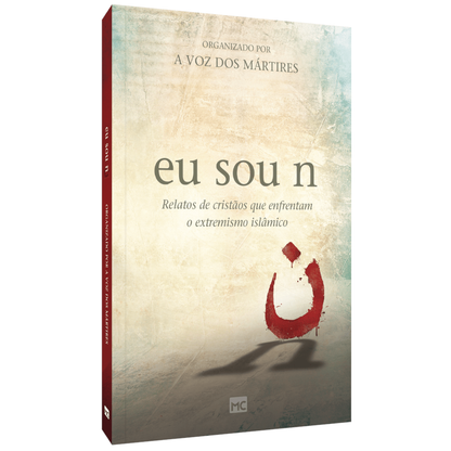 Eu sou n | A voz dos Mártires
