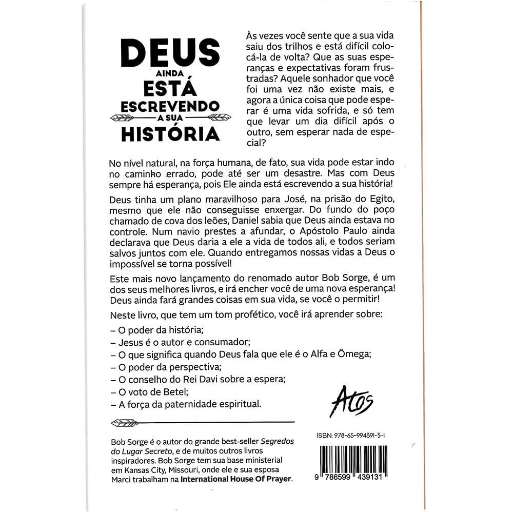 Deus ainda está escrevendo a sua História | Bob Sorge