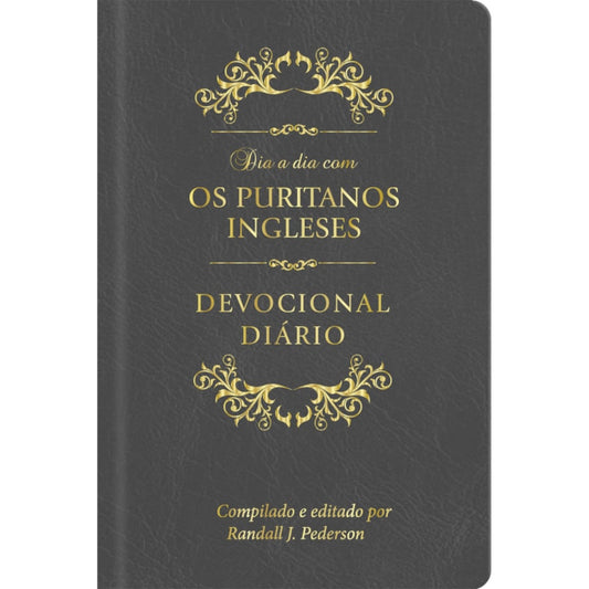 Dia a Dia com os Puritanos Ingleses | Devocional | Capa Couro