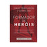 Formador de Heróis | Dave Ferguson e Warren Bird