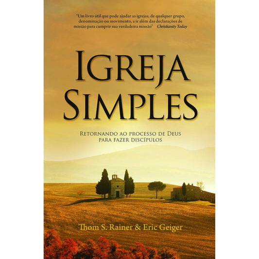 Igreja Simples | Thom S Rainer e Eric Geiger