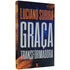 Graça Transformadora | Luciano Subirá