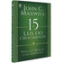 As 15 Leis do Crescimento | John C Maxwell